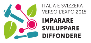 Italia e Svizzera Verso l'Expo 2015